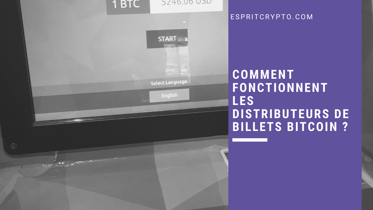 Comment fonctionnent les distributeurs de billets bitcoin